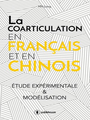cover image of La coarticulation en français et en chinois